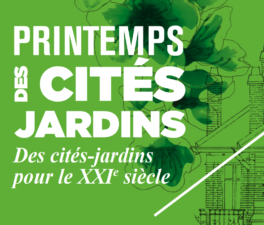 Accéder à l'actualité : Printemps des cités jardins : les Cités TASE au programme !